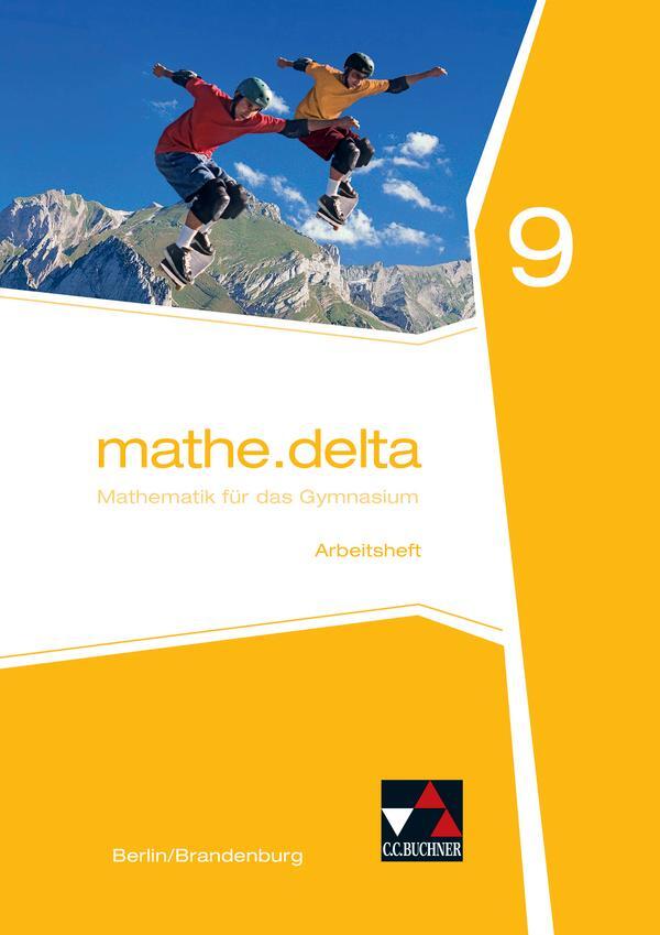 Cover: 9783661611198 | mathe.delta 9. Arbeitsheft. Berlin/Brandenburg | Kleine (u. a.) | 2018