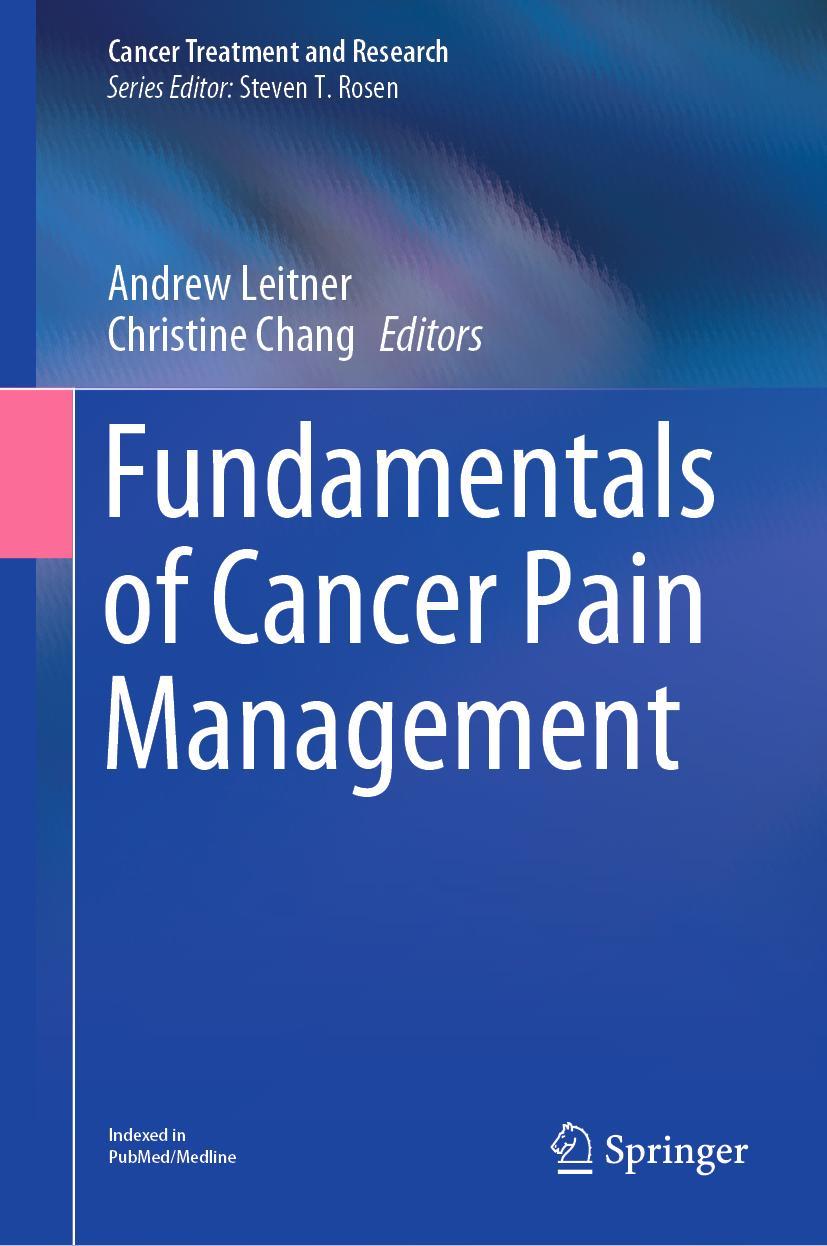 Cover: 9783030815257 | Fundamentals of Cancer Pain Management | Christine Chang (u. a.) | x