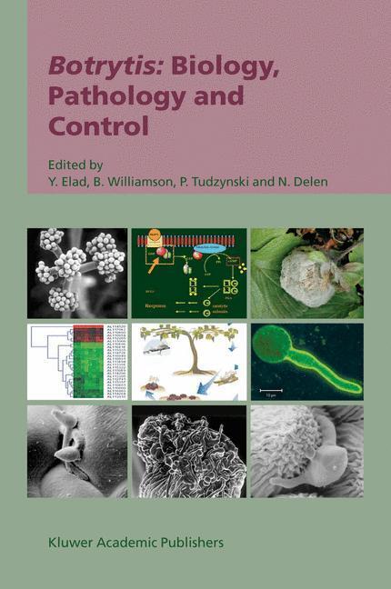 Cover: 9781402026249 | Botrytis: Biology, Pathology and Control | Y. Elad (u. a.) | Buch