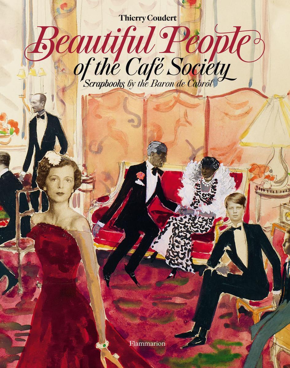 Cover: 9782080202710 | Beautiful People of the Cafe Society | Thierry Coudert | Buch | 2016