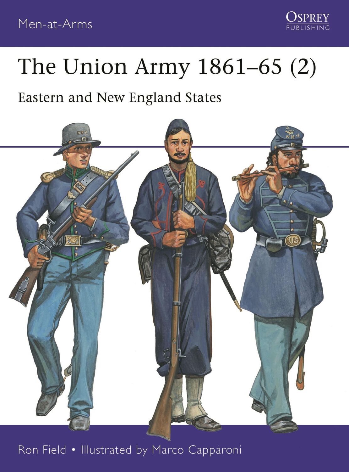 Autor: 9781472855831 | The Union Army 1861-65 (2) | Eastern and New England States | Field