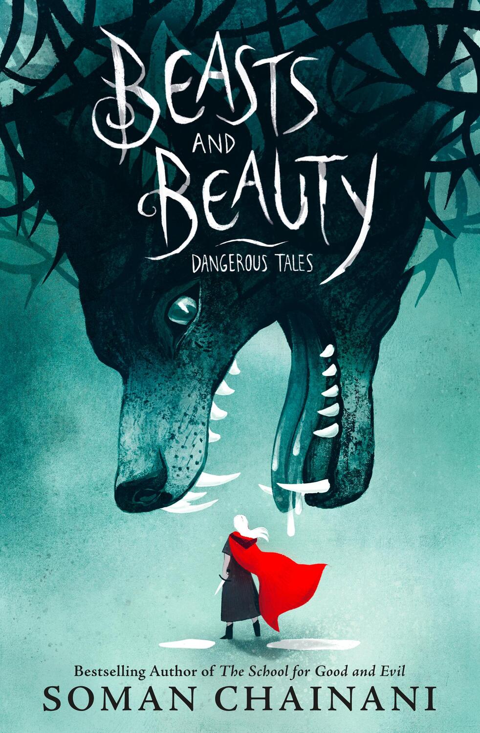 Cover: 9780008224509 | Beasts and Beauty | Dangerous Tales | Soman Chainani | Buch | Gebunden