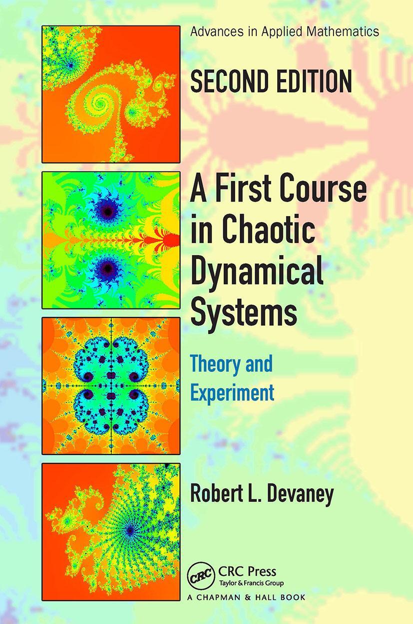 Cover: 9781032474526 | A First Course In Chaotic Dynamical Systems | Theory And Experiment