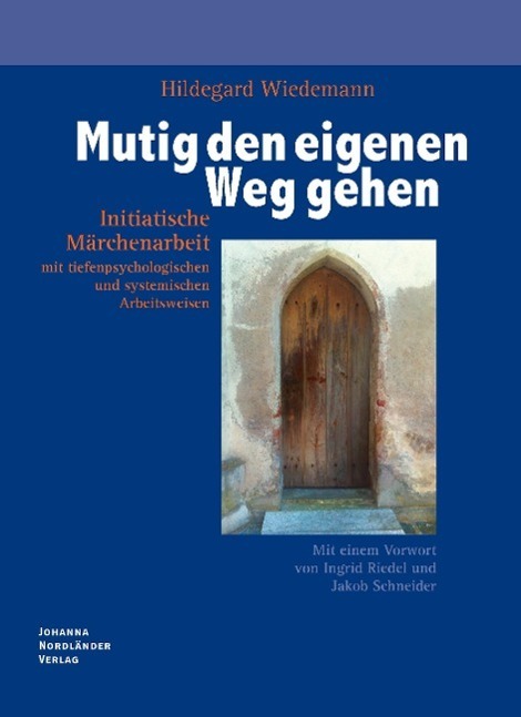 Cover: 9783937845364 | Mutig den eigenen Weg gehen | Hildegard Wiedemann | Taschenbuch | 2015