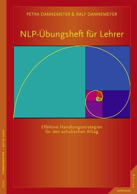 Cover: 9783955713379 | NLP-Übungsheft für Lehrer | Petra Dannemeyer (u. a.) | Taschenbuch