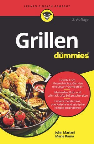 Cover: 9783527717859 | Grillen für Dummies | Marie Rama (u. a.) | Taschenbuch | für Dummies