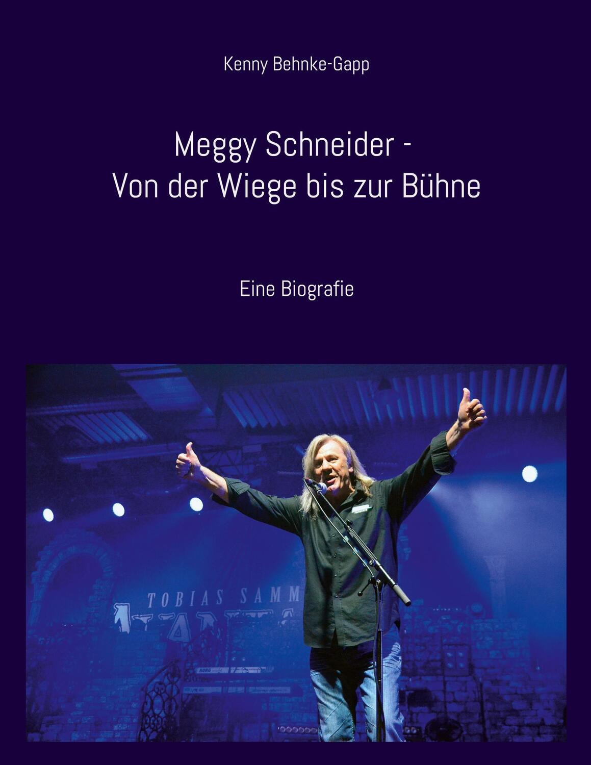 Cover: 9783752830415 | Meggy Schneider - Von der Wiege bis zur Bühne | Eine Biografie | Buch