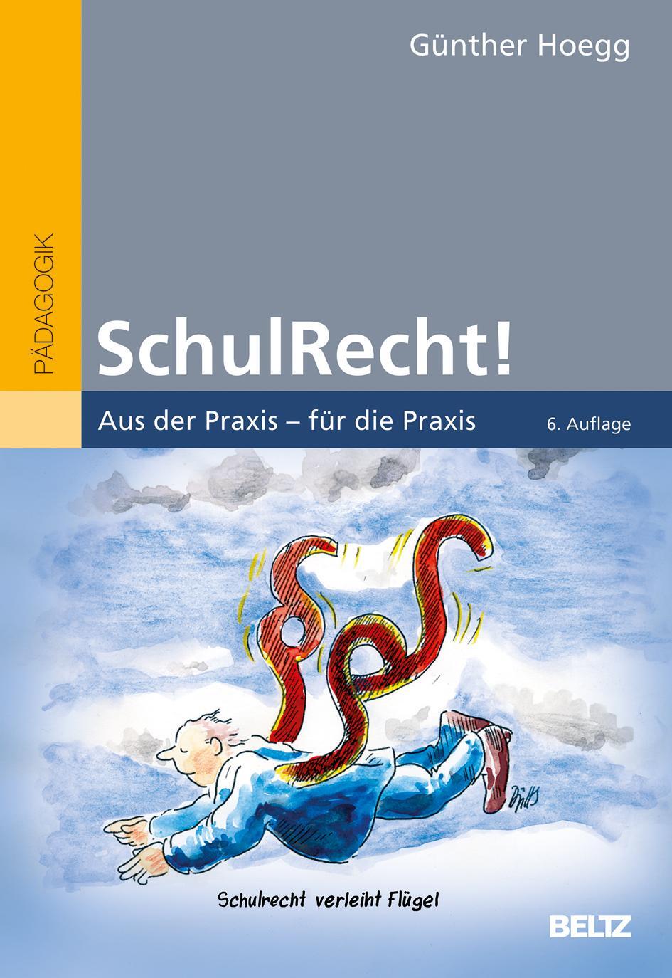 Cover: 9783407632227 | SchulRecht! | Aus der Praxis - für die Praxis | Günther Hoegg | Buch