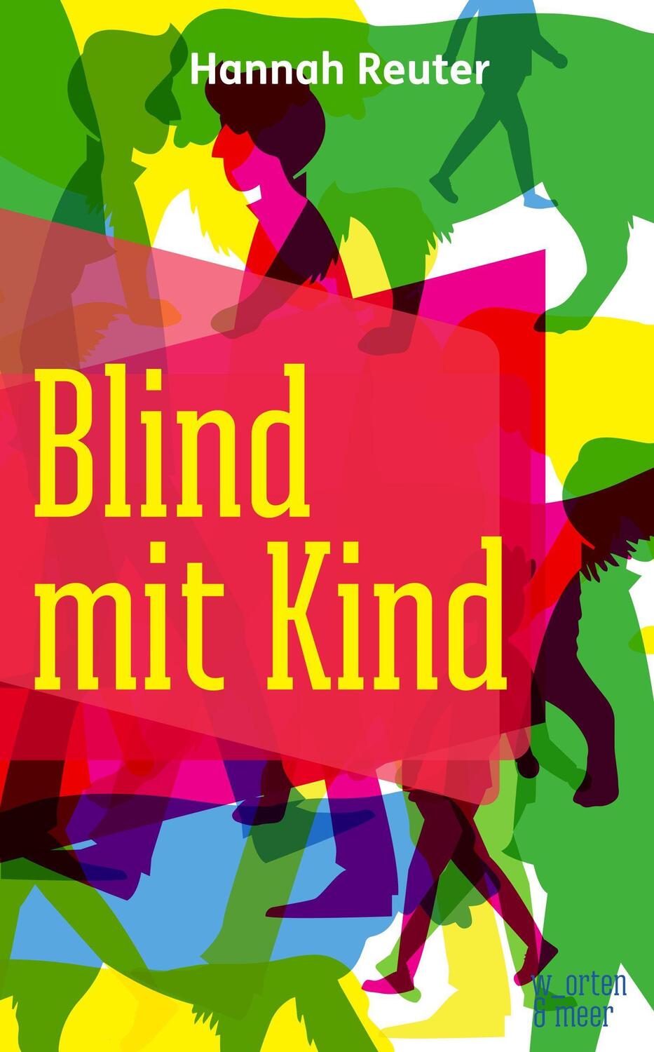 Cover: 9783945644232 | Blind mit Kind | Episoden aus unserem Alltag | Hannah Reuter | Buch