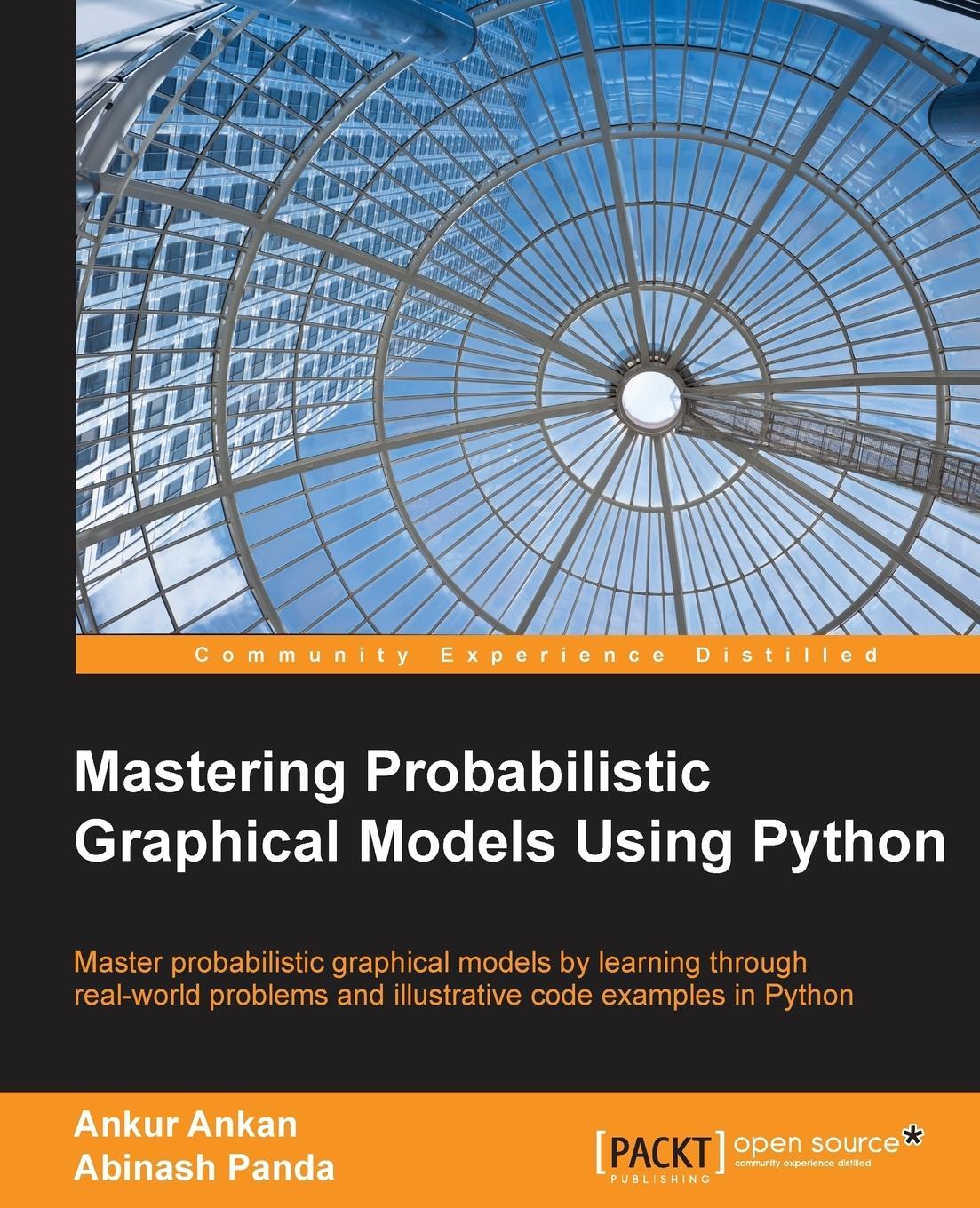 Cover: 9781784394684 | Mastering Probabilistic Graphical Models using Python | Ankan (u. a.)