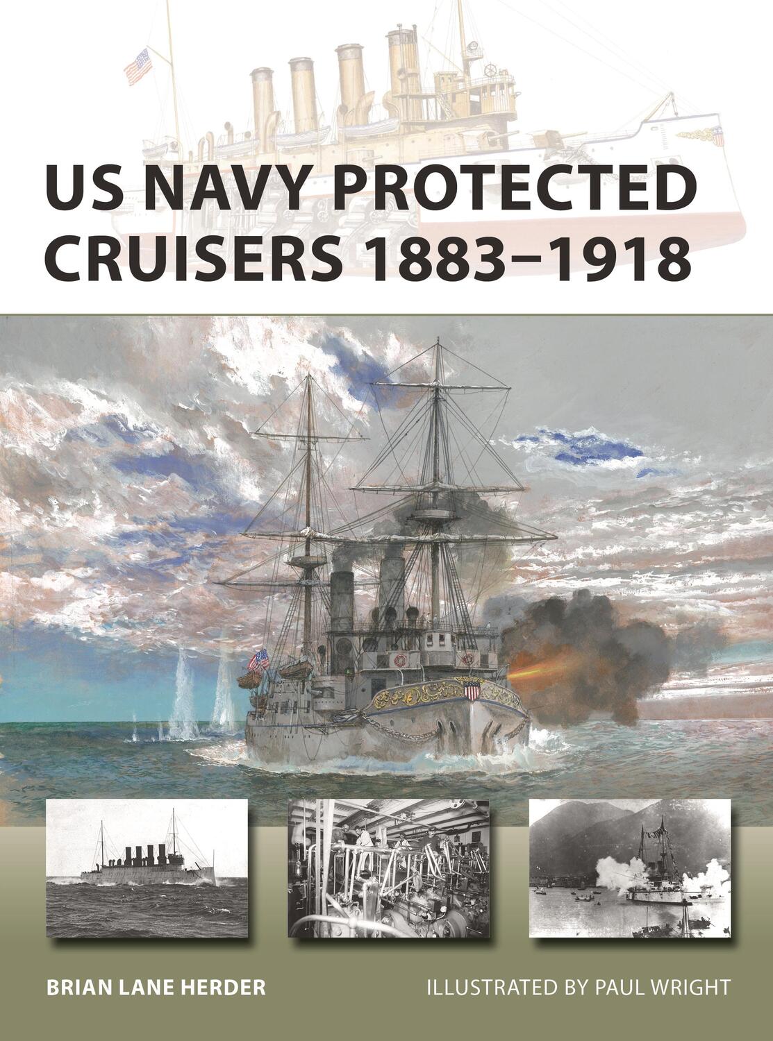 Cover: 9781472857033 | US Navy Protected Cruisers 1883-1918 | Brian Lane Herder | Taschenbuch