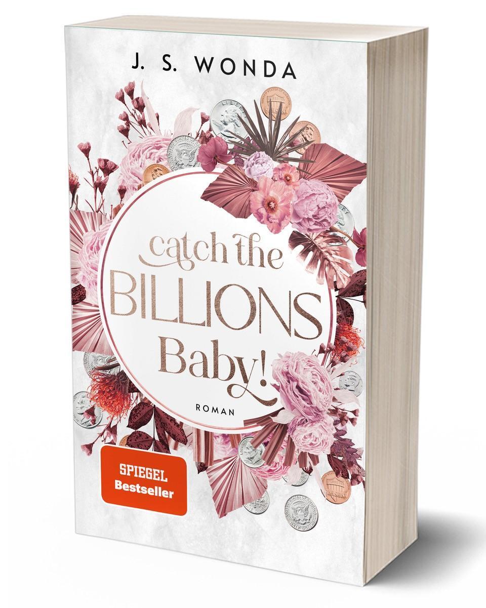 Bild: 9783985956609 | Catch the Billions, Baby! | J. S. Wonda | Taschenbuch | 389 S. | 2023