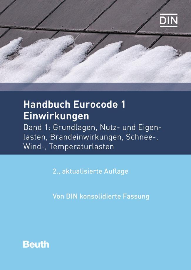 Cover: 9783410299479 | Handbuch Eurocode 1 - Einwirkungen | Taschenbuch | Normen-Handbuch