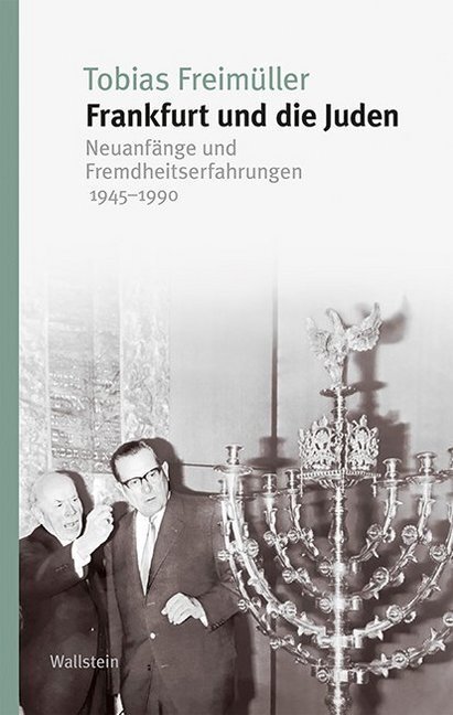 Cover: 9783835336780 | Frankfurt und die Juden | Tobias Freimüller | Buch | 568 S. | Deutsch