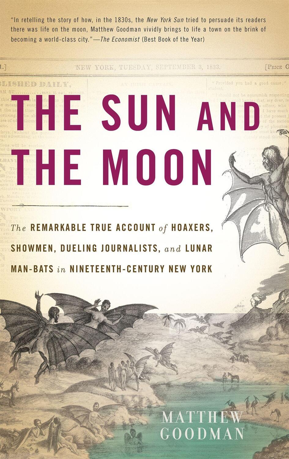 Cover: 9780465019007 | The Sun and the Moon | Matthew Goodman | Taschenbuch | Englisch | 2010
