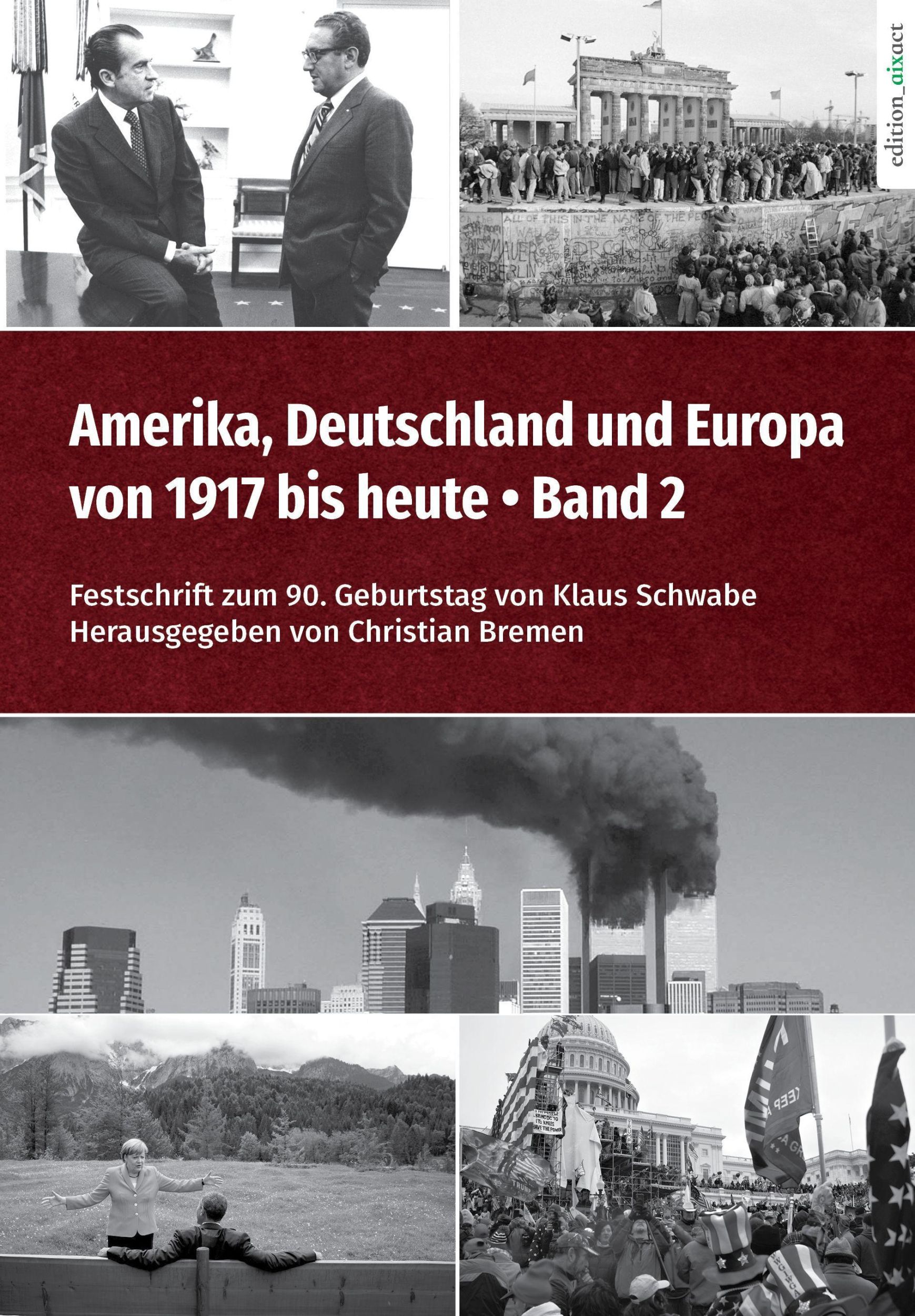 Cover: 9783985110070 | Amerika, Deutschland und Europa von 1917 bis heute - Band 2 | Bremen