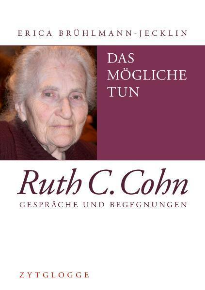 Cover: 9783729608153 | Das Mögliche tun | Gespräche und Begegnungen | Erica Brühlmann-Jecklin