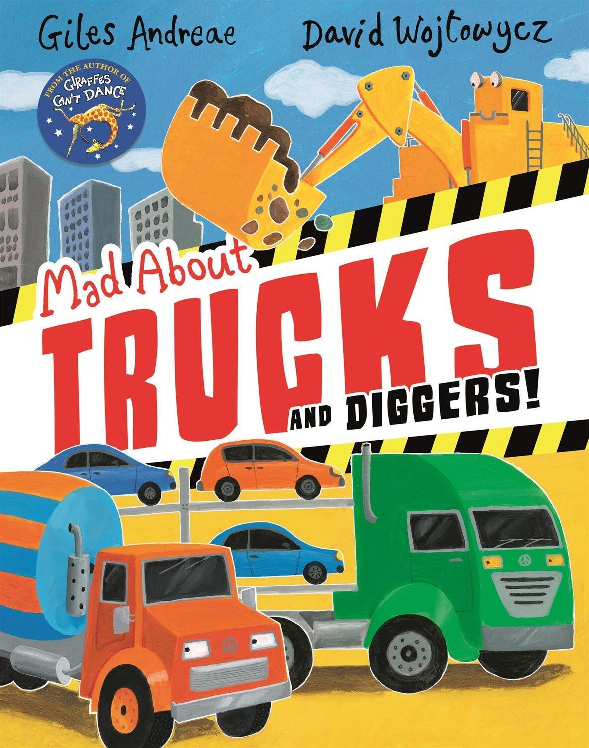 Cover: 9781408339657 | Mad About Trucks and Diggers! | Giles Andreae | Taschenbuch | Englisch