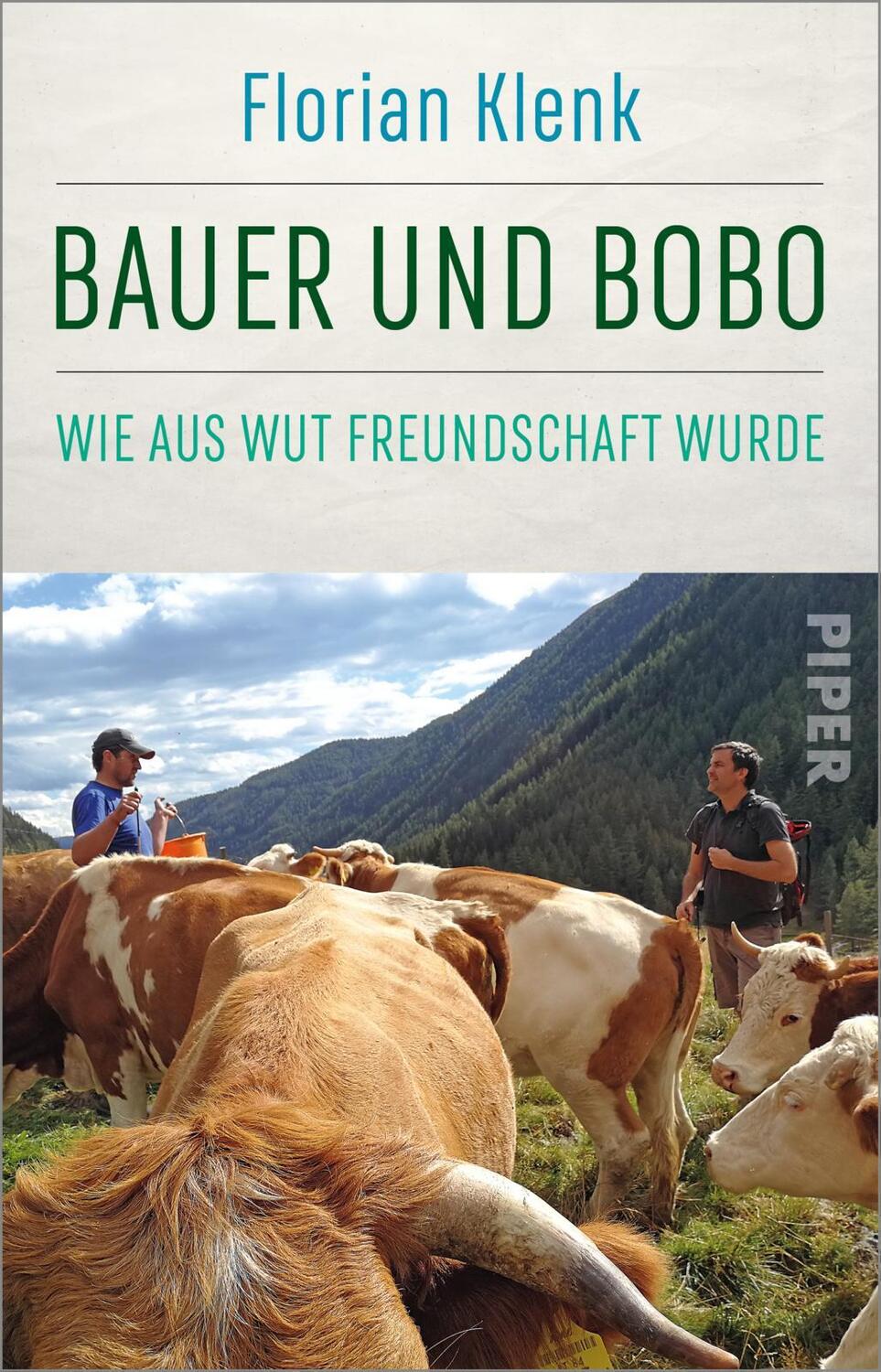 Cover: 9783492319195 | Bauer und Bobo | Florian Klenk | Taschenbuch | 160 S. | Deutsch | 2023