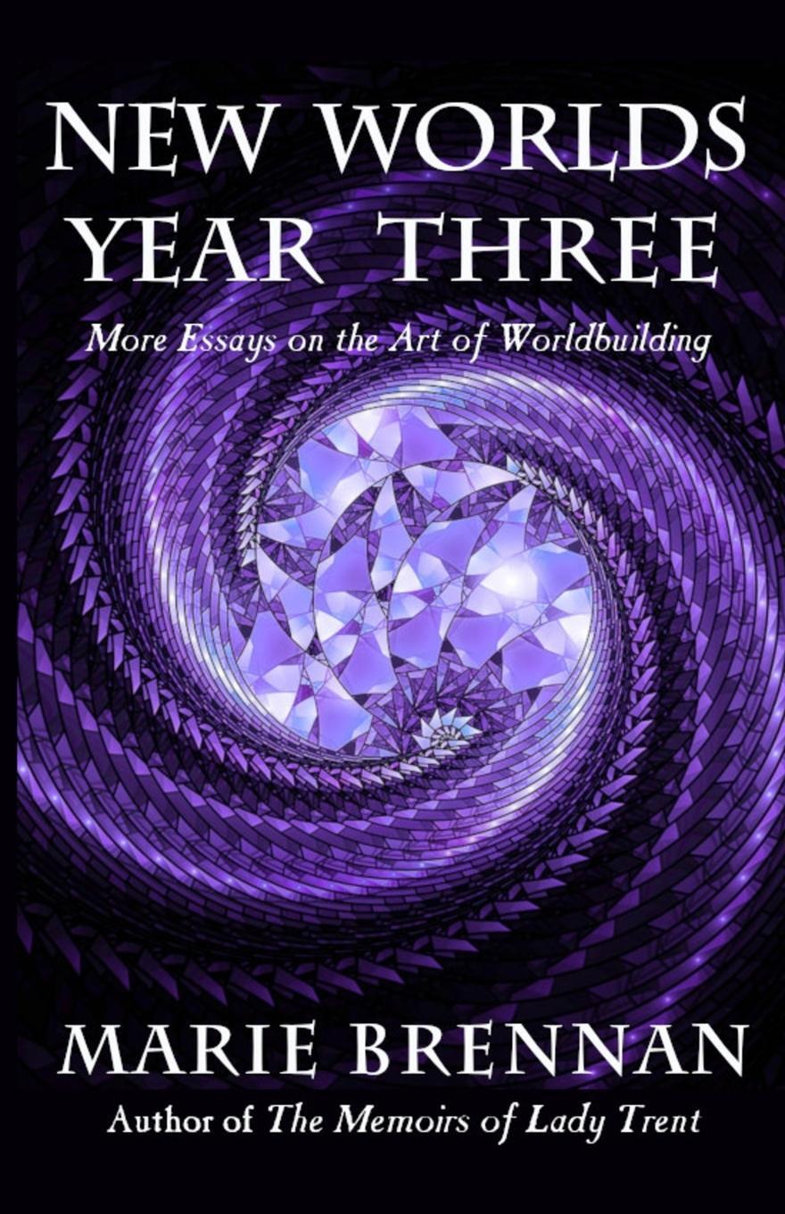 Cover: 9781611389050 | New Worlds, Year Three | More Essays on the Art of Worldbuilding