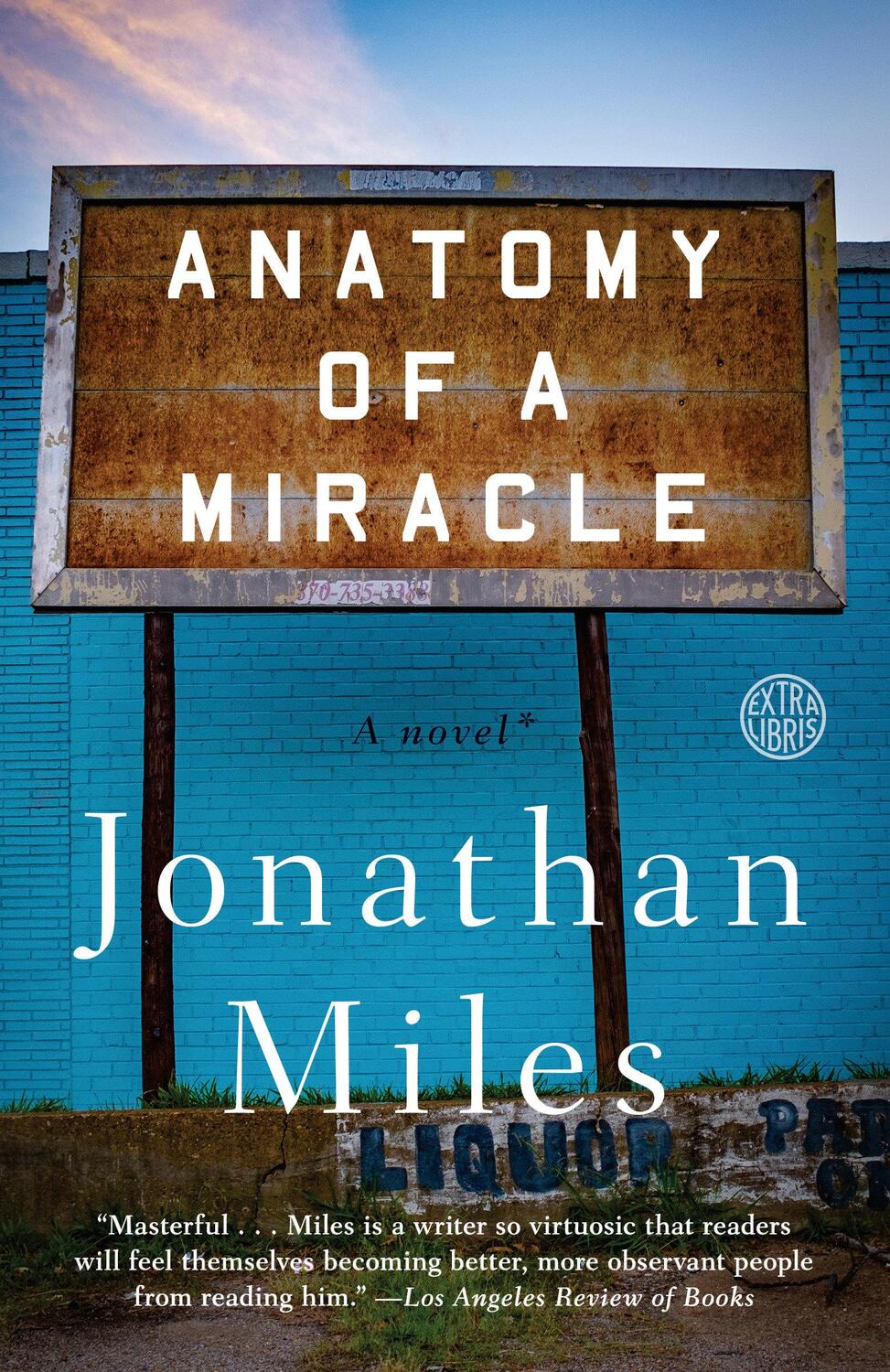 Cover: 9780553447606 | Anatomy of a Miracle | A Novel* | Jonathan Miles | Taschenbuch | 2019