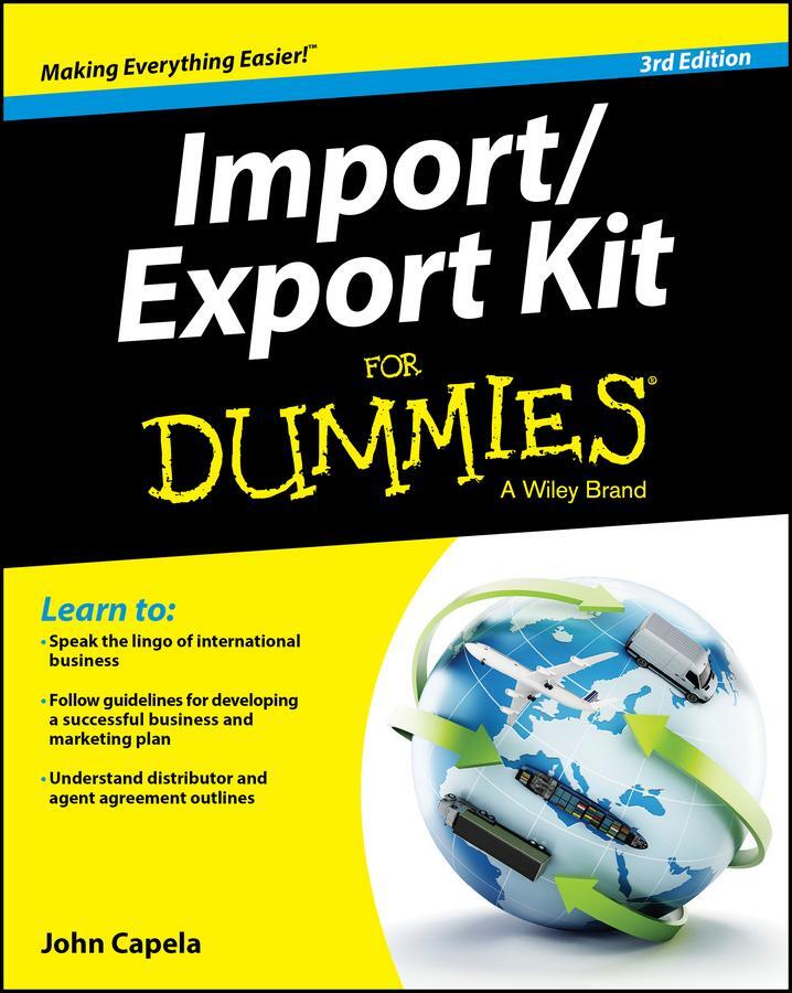 Cover: 9781119079675 | Import / Export Kit For Dummies | John J. Capela | Taschenbuch | 2015