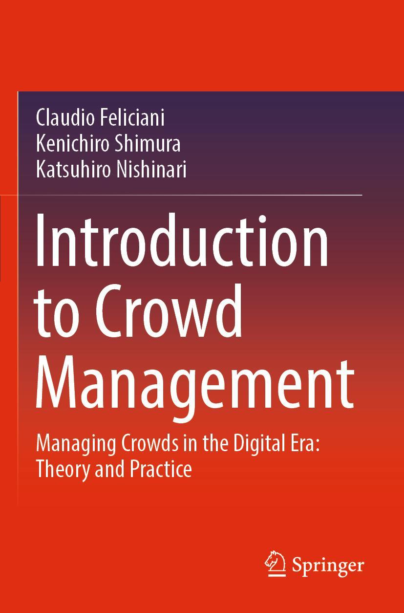 Cover: 9783030900144 | Introduction to Crowd Management | Claudio Feliciani (u. a.) | Buch