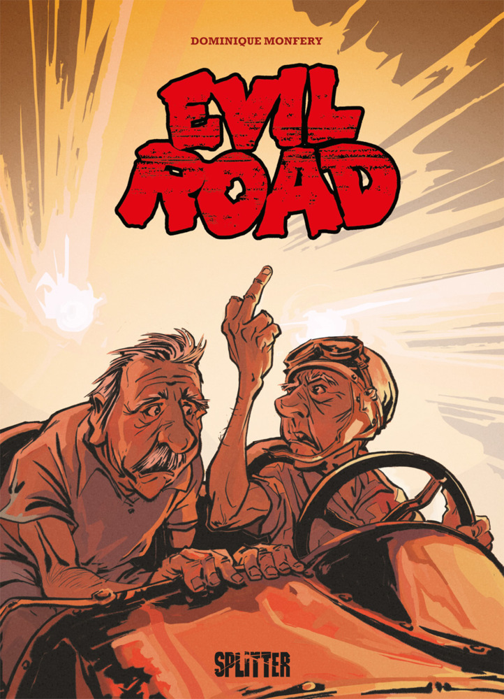 Cover: 9783958395442 | Evil Road. Bd.1 | Dominique Monféry | Buch | 48 S. | Deutsch | 2017