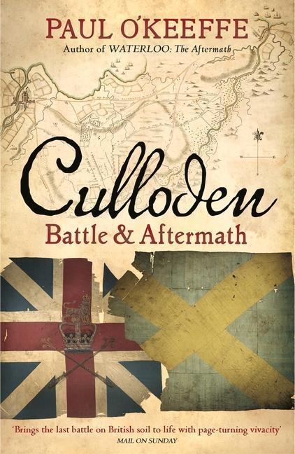 Cover: 9781784704452 | Culloden | Battle &amp; Aftermath | Paul O'Keeffe | Taschenbuch | Englisch