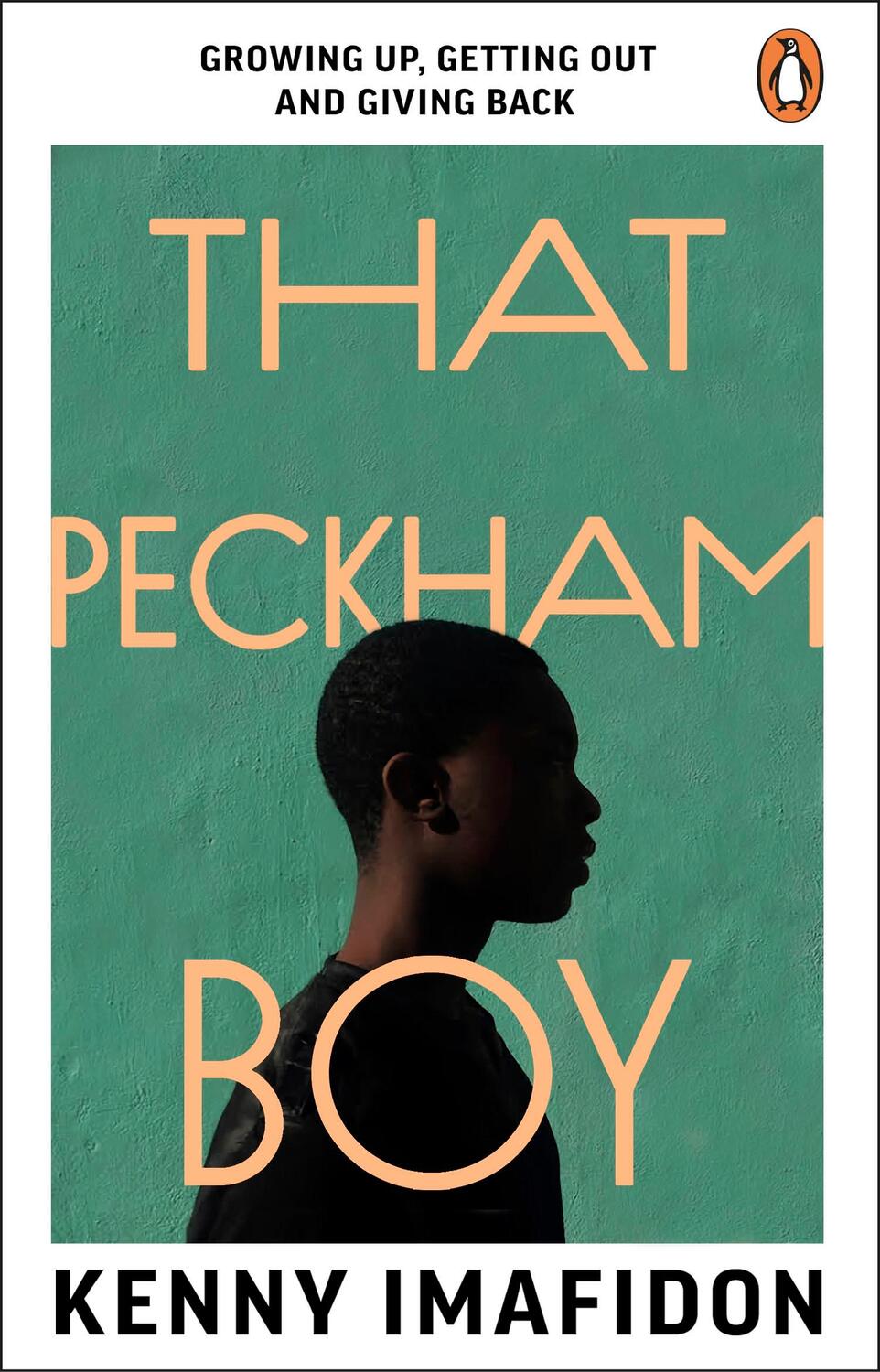 Cover: 9781529176551 | That Peckham Boy | Growing Up, Getting Out and Giving Back | Imafidon