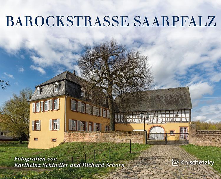 Cover: 9783962270148 | Barockstraße SaarPfalz | Buch | Festeinband | Deutsch | 2020