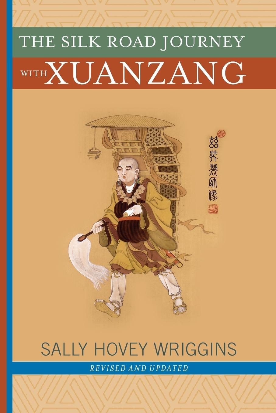 Cover: 9780813365992 | The Silk Road Journey with Xuanzang | Sally Wriggins | Taschenbuch