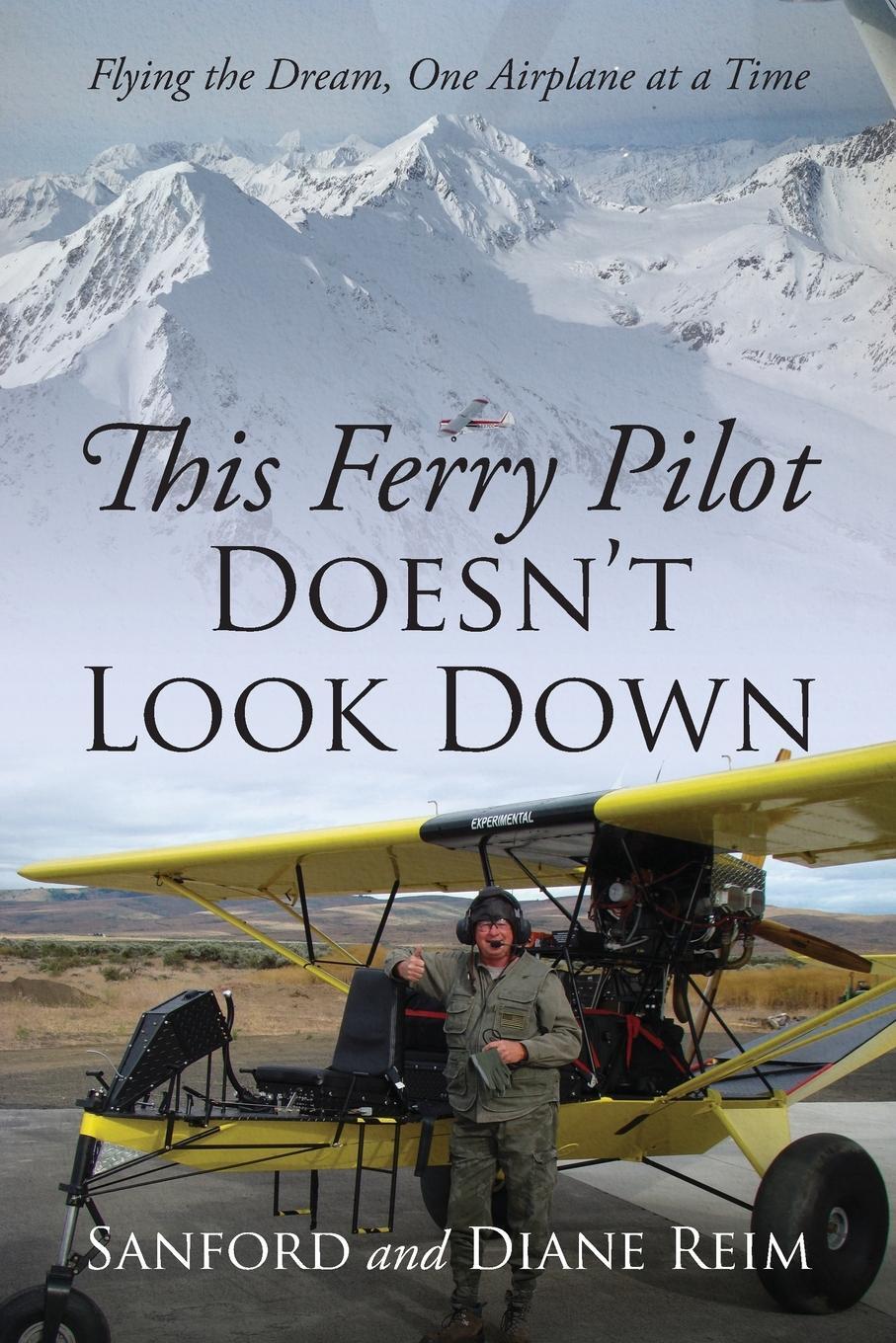 Cover: 9781977251794 | This Ferry Pilot Doesn't Look Down | Sanford Reim (u. a.) | Buch