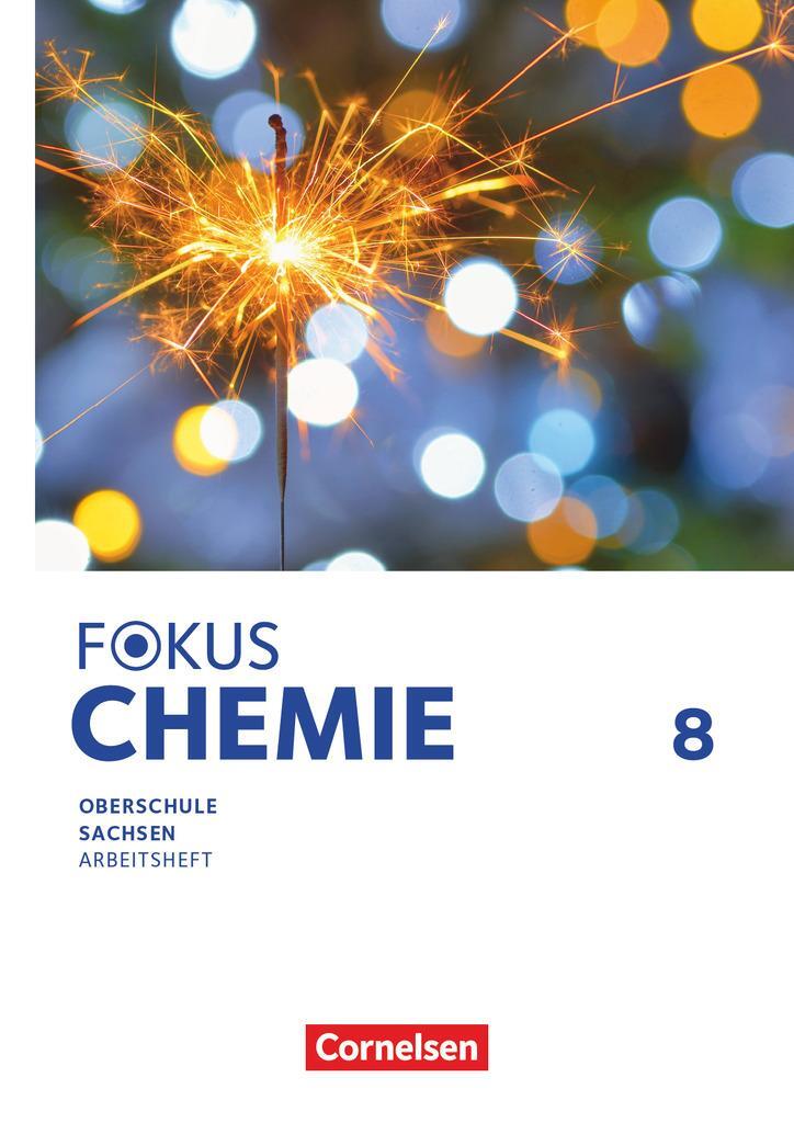 Cover: 9783060114504 | Fokus Chemie 8. Schuljahr Mittlere Schulformen. Oberschulen Sachsen...