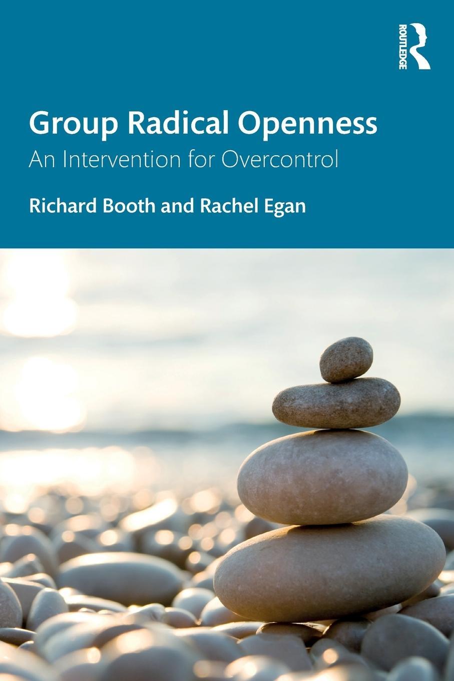 Cover: 9781032343341 | Group Radical Openness | An Intervention for Overcontrol | Taschenbuch