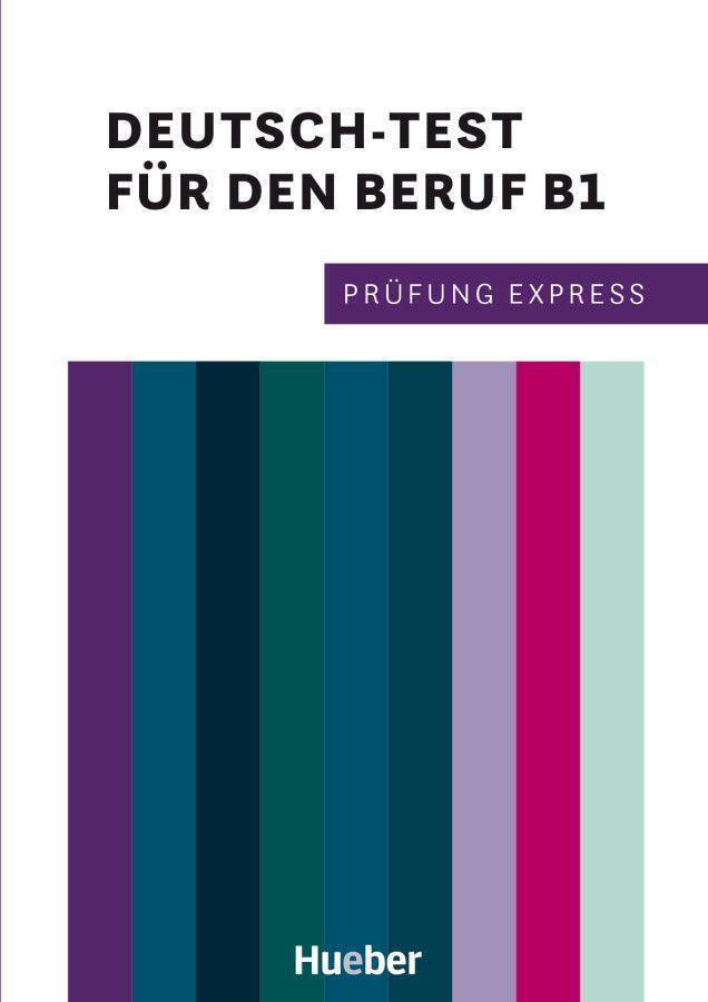 Cover: 9783196616514 | Prüfung Express - Deutsch-Test für den Beruf B1. Übungsbuch mit...