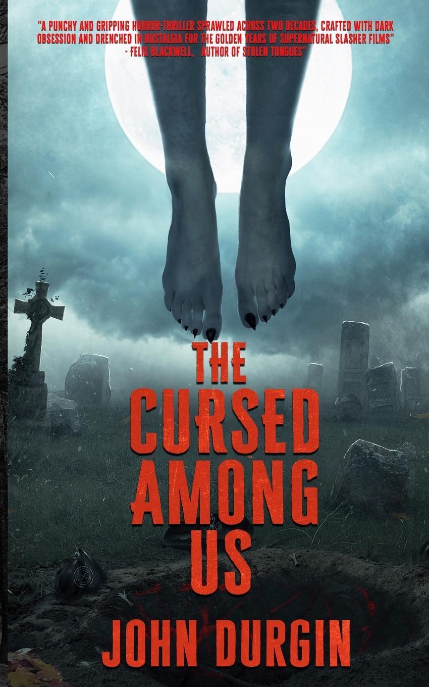 Cover: 9781088046210 | The Cursed Among Us | John Durgin | Taschenbuch | Paperback | Englisch