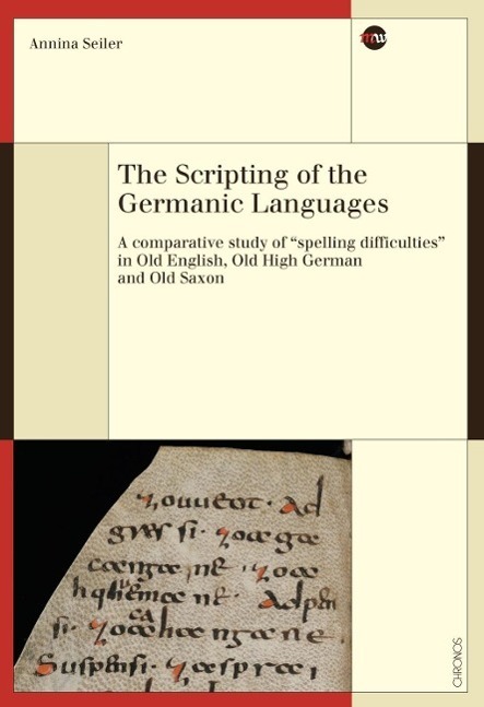 Cover: 9783034010306 | The Scripting of the Germanic Languages | Annina Seiler | Taschenbuch