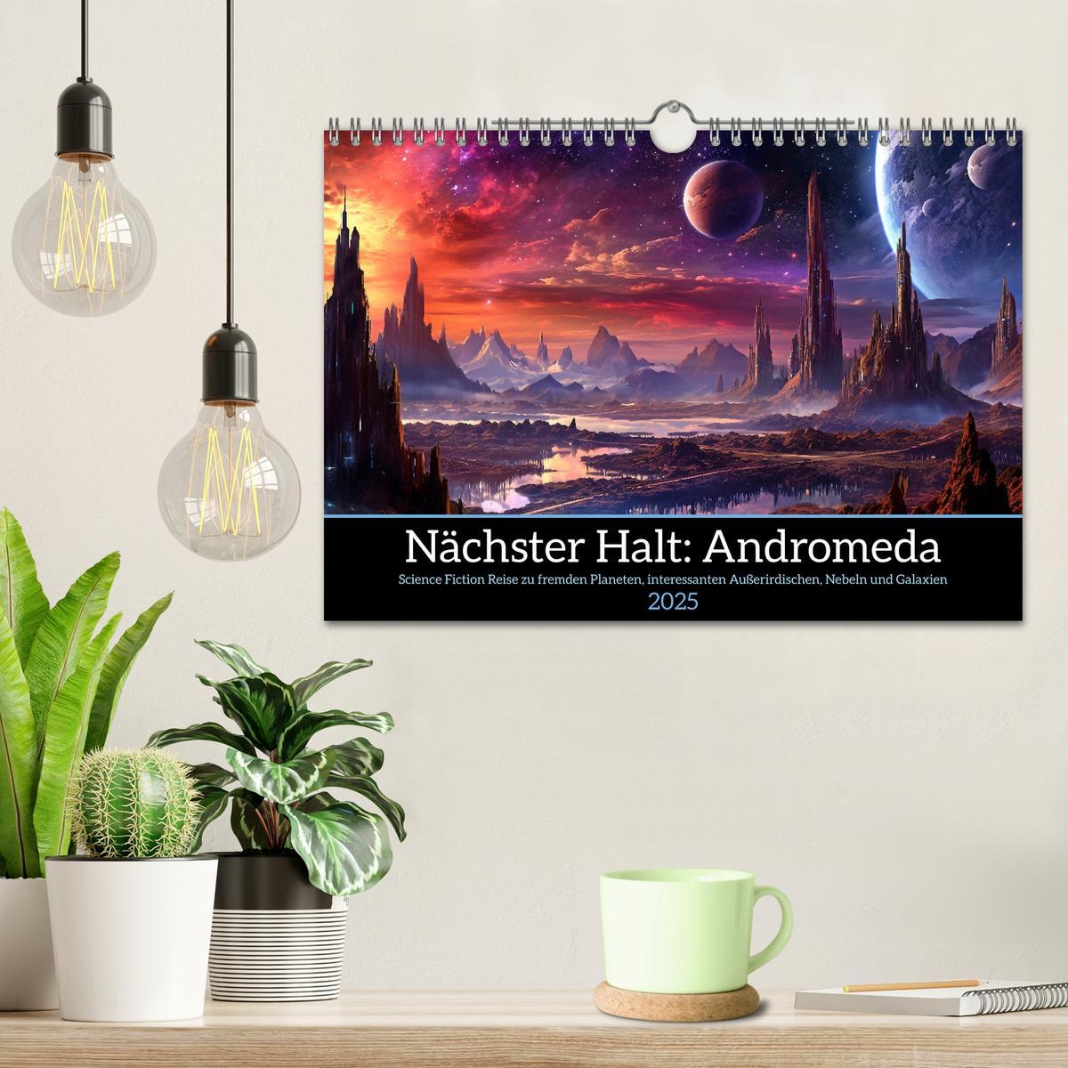 Bild: 9783383863462 | Nächster Halt Andromeda (Wandkalender 2025 DIN A4 quer), CALVENDO...