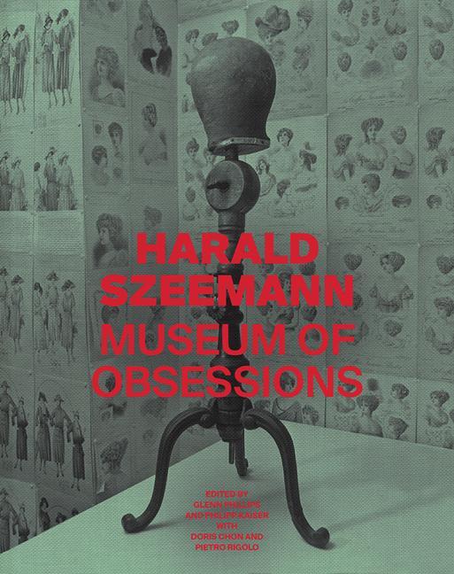 Cover: 9781606065594 | Harald Szeemann - Museum of Obsessions | Glenn Phillips (u. a.) | Buch