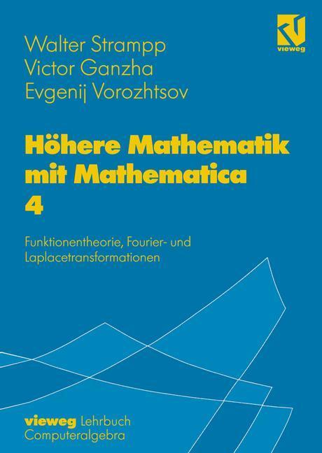 Cover: 9783528067915 | Höhere Mathematik mit Mathematica | Walter Strampp (u. a.) | Buch