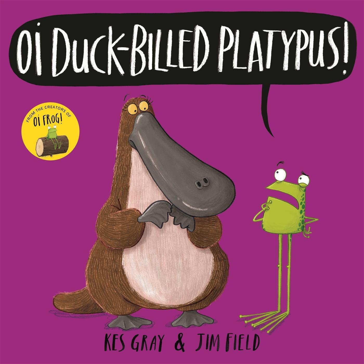 Cover: 9781444937336 | Oi Duck-billed Platypus! | Kes Gray | Taschenbuch | 32 S. | Englisch