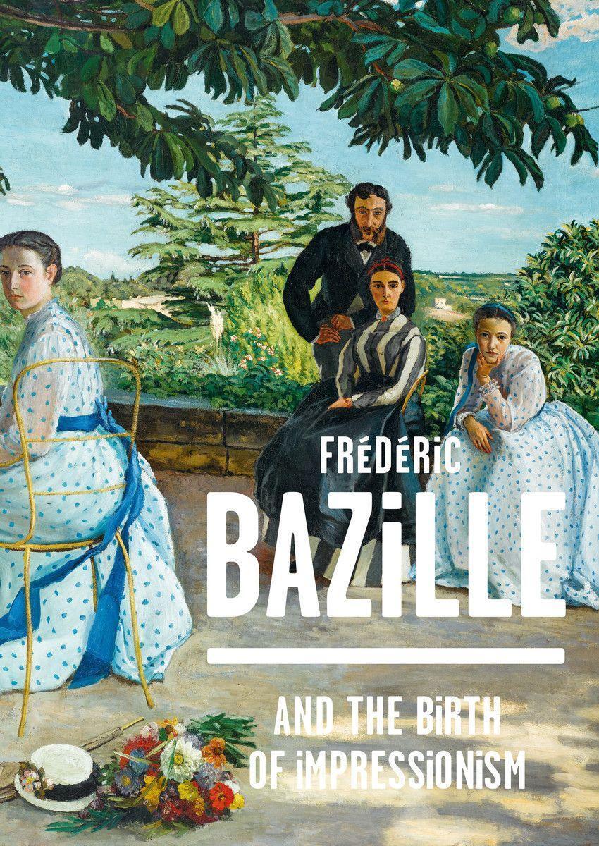 Cover: 9782080202857 | Frederic Bazille and the Birth of Impressionism | Hilaire (u. a.)