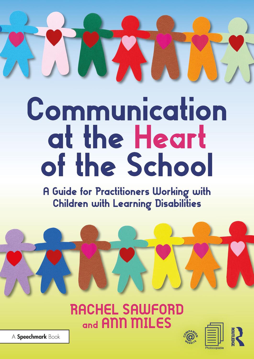 Cover: 9780367515683 | Communication at the Heart of the School | Ann Miles (u. a.) | Buch
