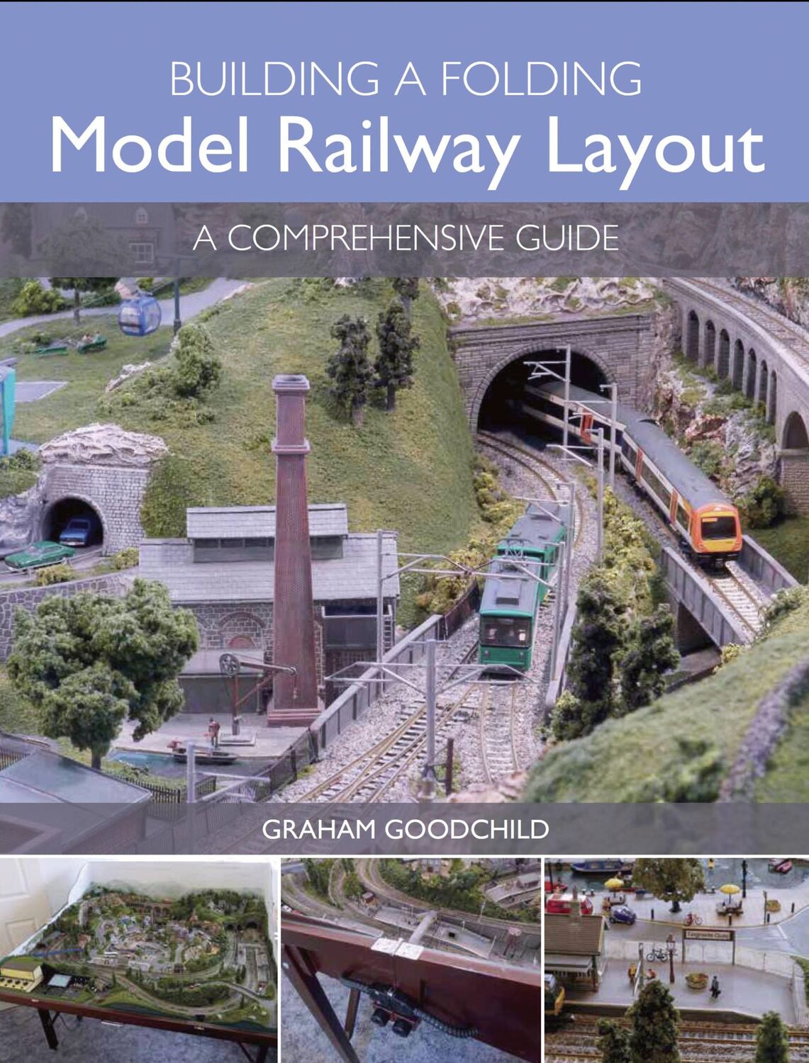 Cover: 9781785001994 | Building a Folding Model Railway Layout | A Comprehensive Guide | Buch