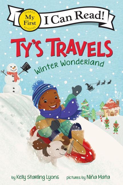 Cover: 9780063083622 | Ty's Travels: Winter Wonderland | Kelly Starling Lyons | Taschenbuch