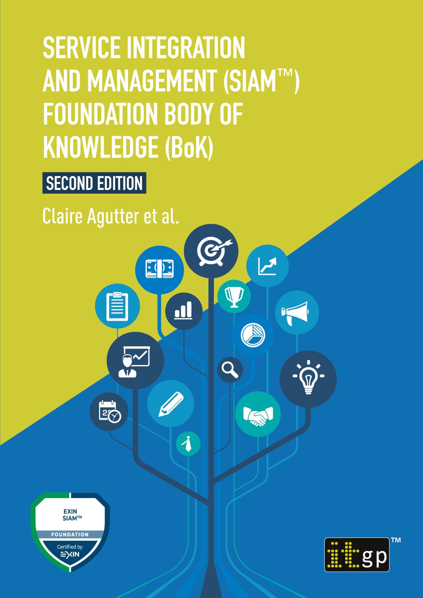 Cover: 9781787783102 | Service Integration and Management (SIAM(TM)) Foundation Body of...