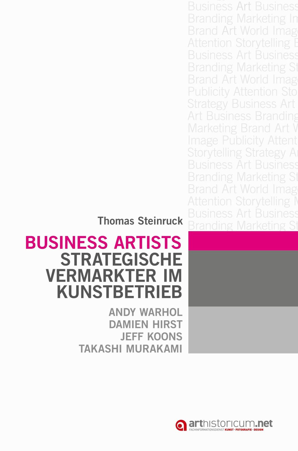 Cover: 9783946653554 | Business Artists | Thomas Steinruck | Buch | 436 S. | Deutsch | 2018