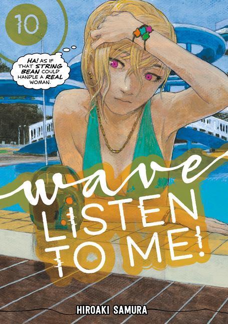 Cover: 9781646514427 | Wave, Listen to Me! 10 | Hiroaki Samura | Taschenbuch | Englisch