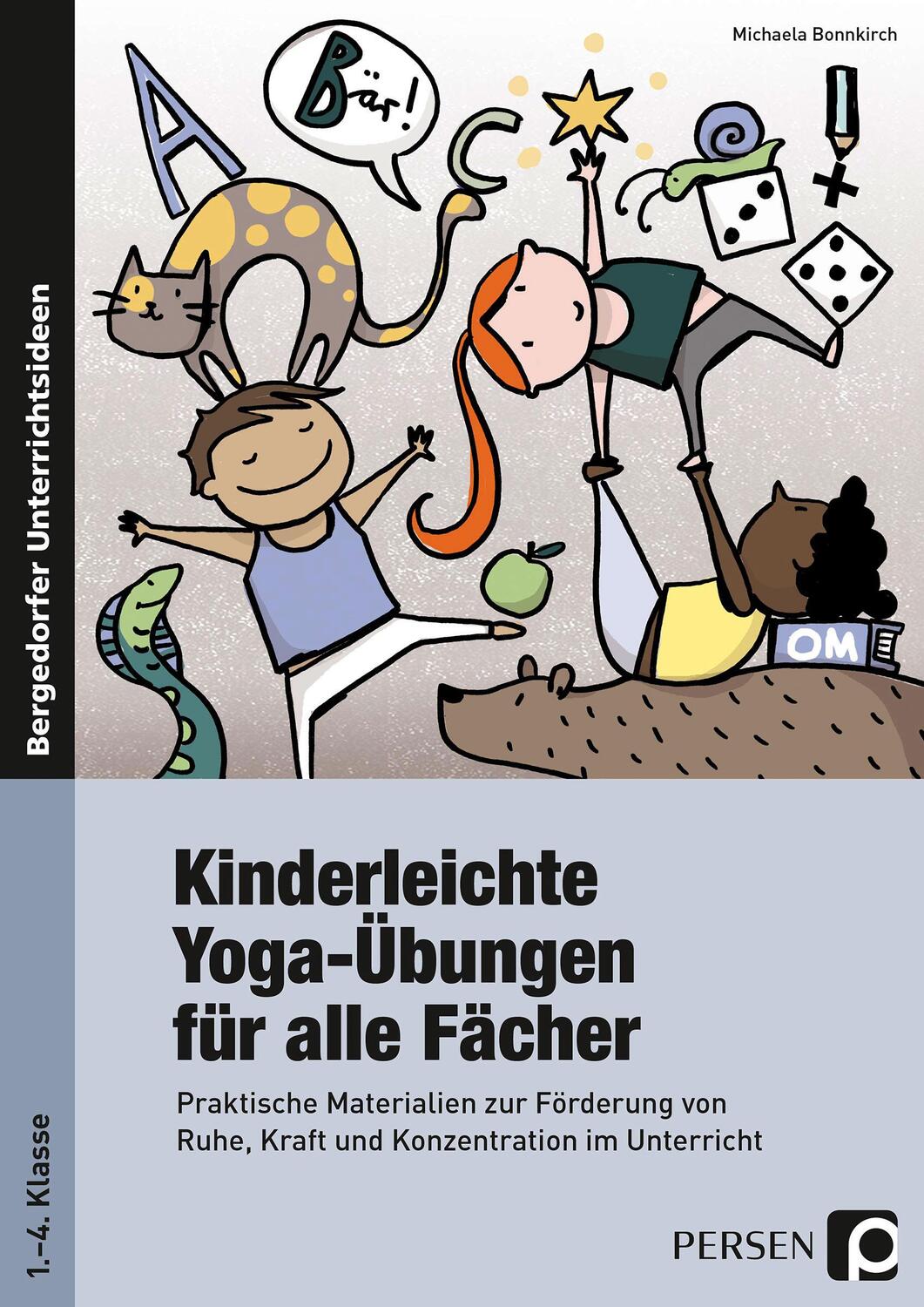 Cover: 9783403236184 | Kinderleichte Yoga-Übungen für alle Fächer | Bonnkirch (u. a.) | Buch